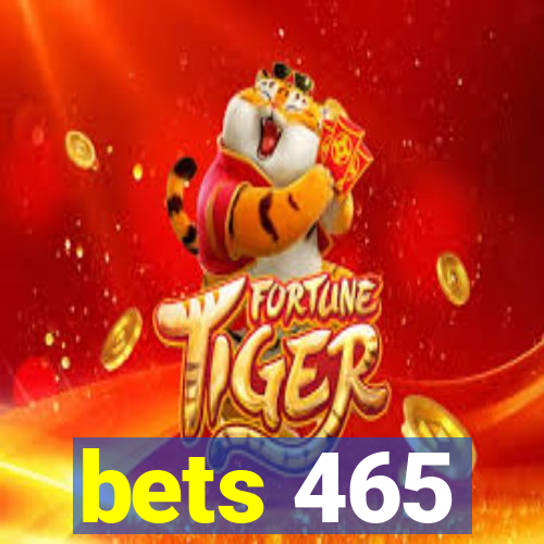 bets 465